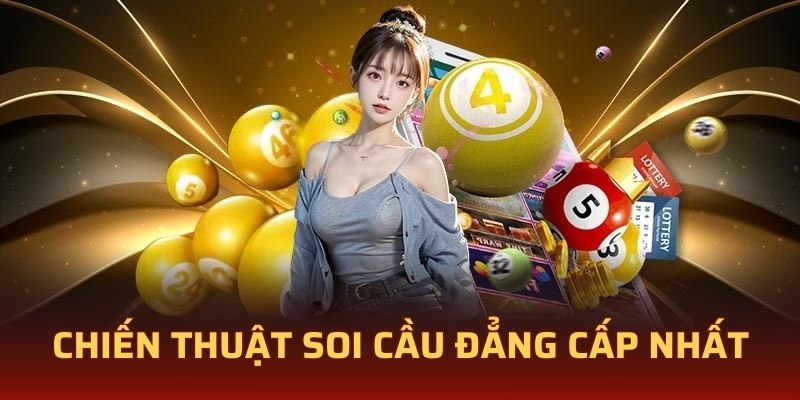 Chiến thuật soi cầu đẳng cấp nhất 